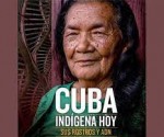 Cuba indígena hoy